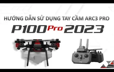 XAG P100 Pro - Hướng Dẫn Sử Dụng Tay Cầm ARC3 Pro